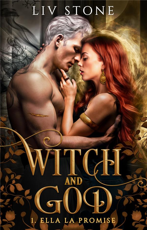 Witch and God Tome 1 : Ella la promise