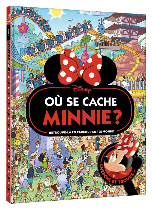 Où se cache Minnie ? Retrouve-la en parcourant le monde !