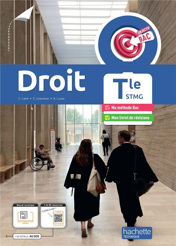 Droit Tle STMG. Livre de l'élève. Avec un livret de révisions détachable, Edition 2023