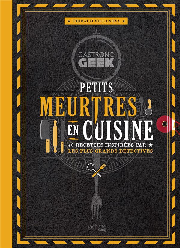 Petits meurtres en cuisine