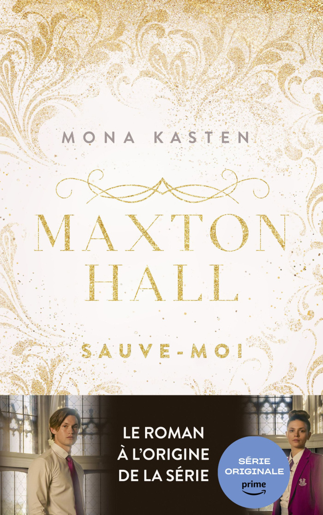 Maxton Hall Tome 1 : Sauve-moi