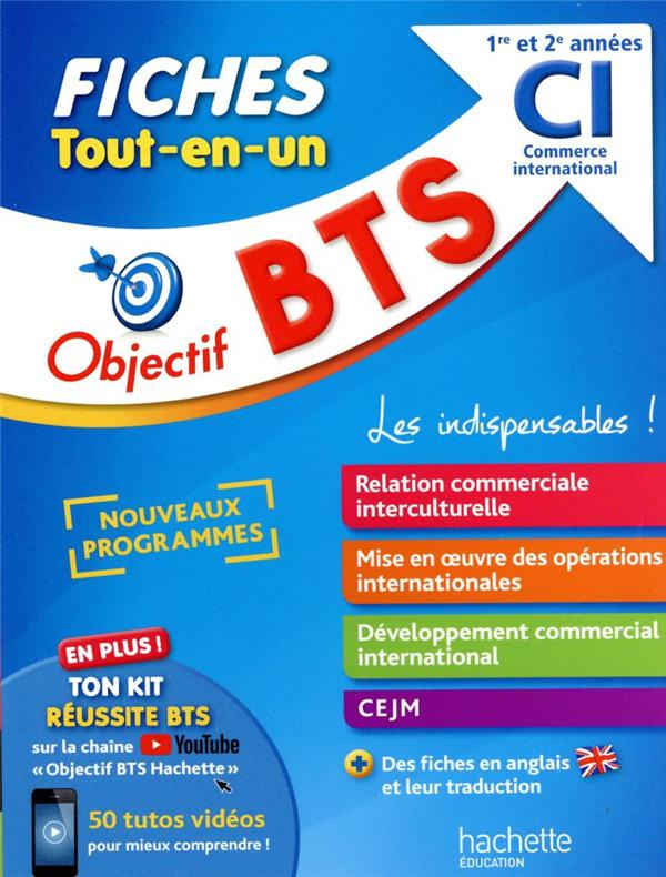 Fiches Tout-en-un Objectif BTS CI Commerce International 1re et 2e années