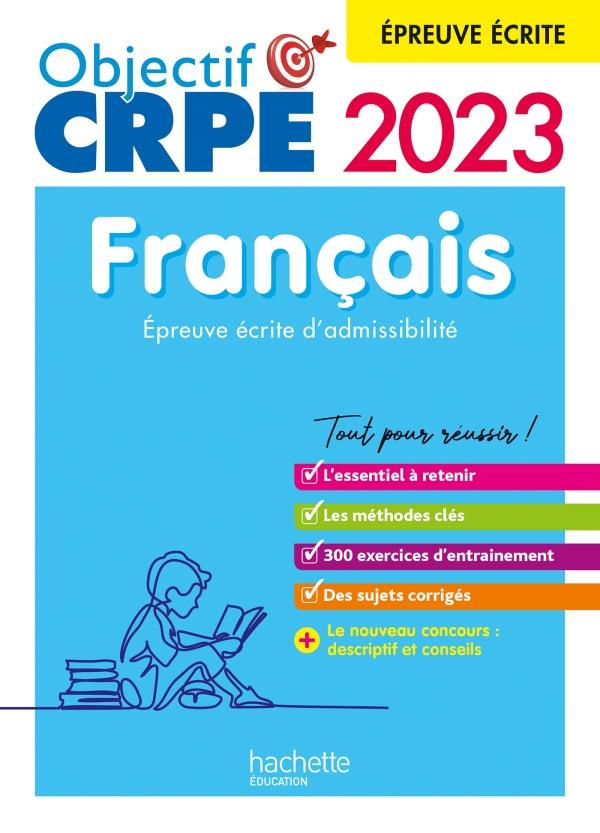 Français CRPE. Epreuve écrite d'admissibilité, Edition 2023