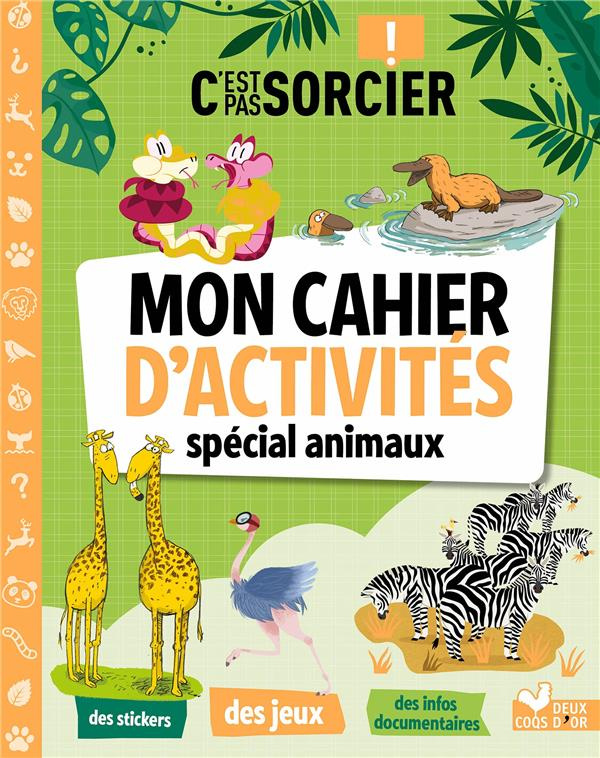 Mon cahier d'activités spécial animaux