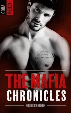 The Mafia Chronicles Tome 1 : Bound by honor