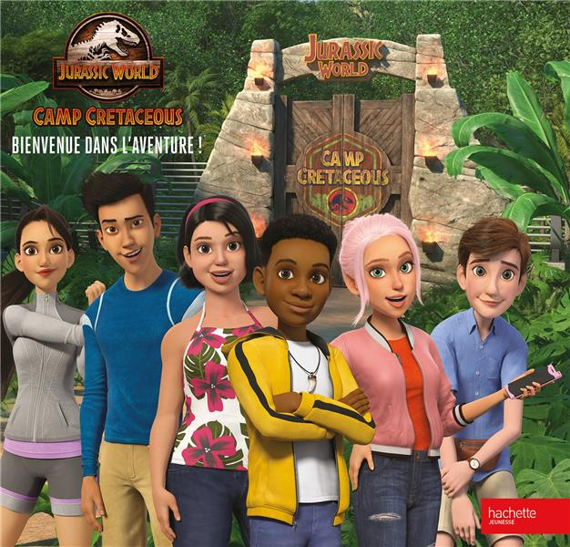 Jurassic World Camp Cretaceous : Bienvenue dans l'aventure !