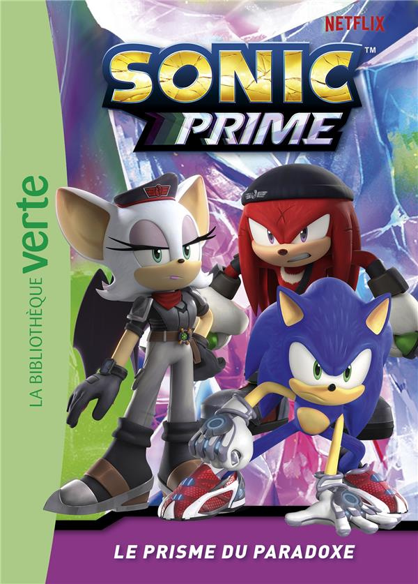 Sonic Prime Tome 2 : Le Prisme du Paradoxe