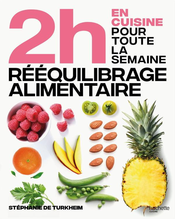 En 2h je cuisine pour toute la semaine. Spécial rééquilibrage alimentaire. 80 repas faits maison san