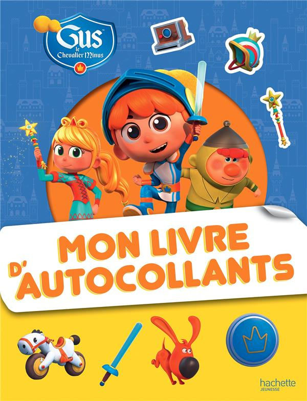 Mon livre d'autocollants Gus le chevalier Minus