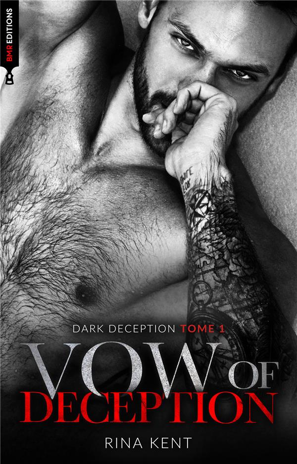 Dark Deception Tome 1 : Vow of deception