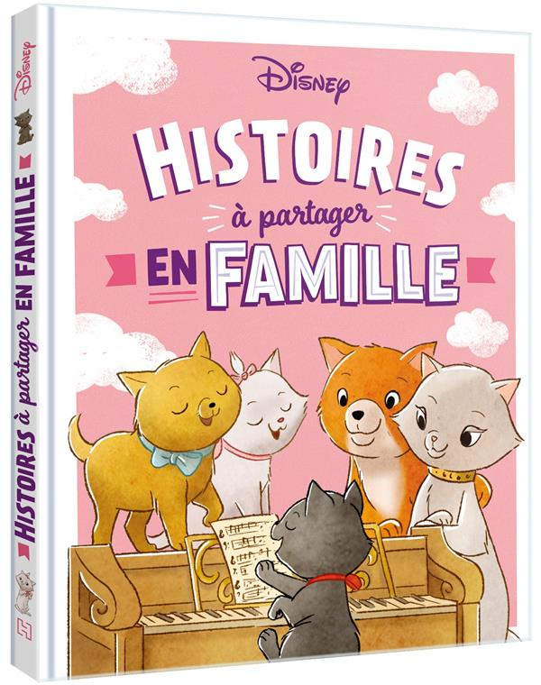 Histoires a partager en famille. Les Aristochats
