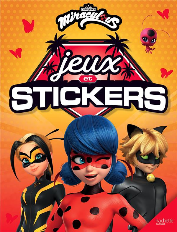 Miraculous Jeux et stickers