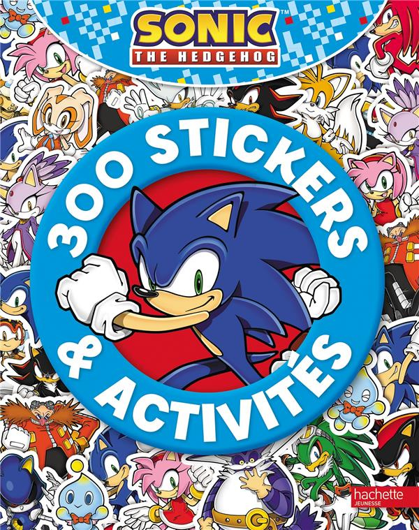 Sonic The Hedgehog. 300 stickers & activités