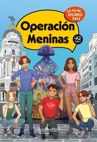 Operación Meninas niveau A2. Livre de l'élève, Edition 2025