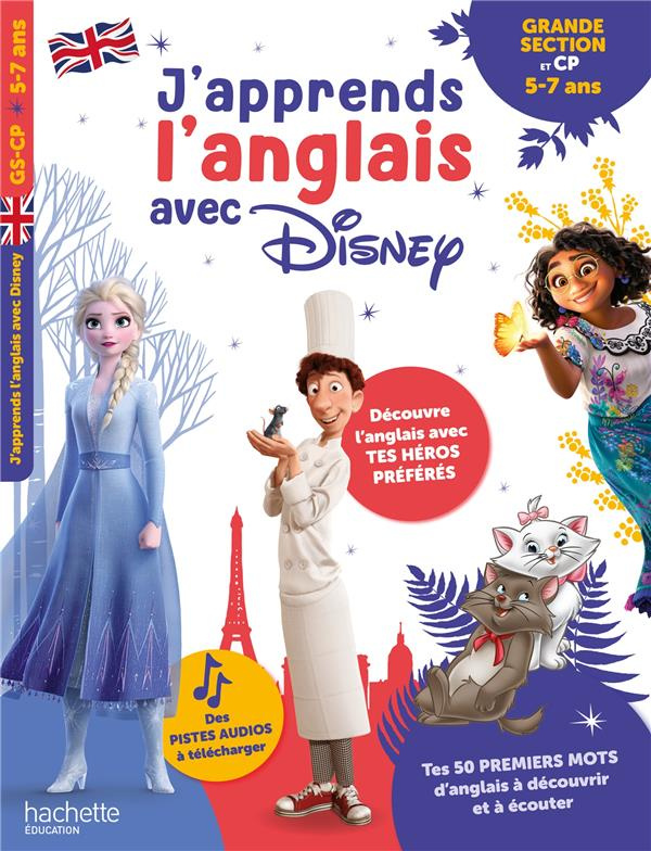J'apprends l'anglais avec Disney Grande section et CP