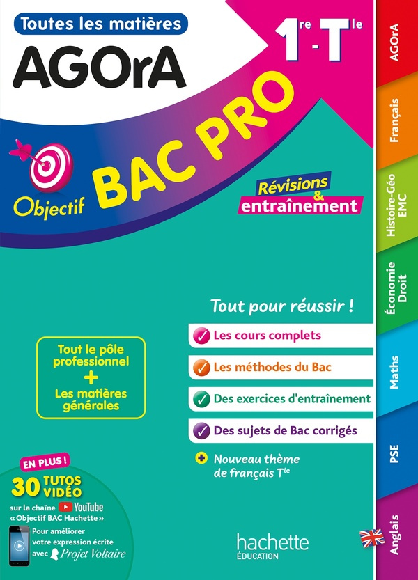 AGORA 1re et Tle Objectif Bac pro. Edition 2025