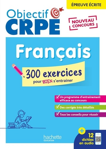 Français, épreuve écrite. 300 exercices pour bien s'entraîner, Edition 2025