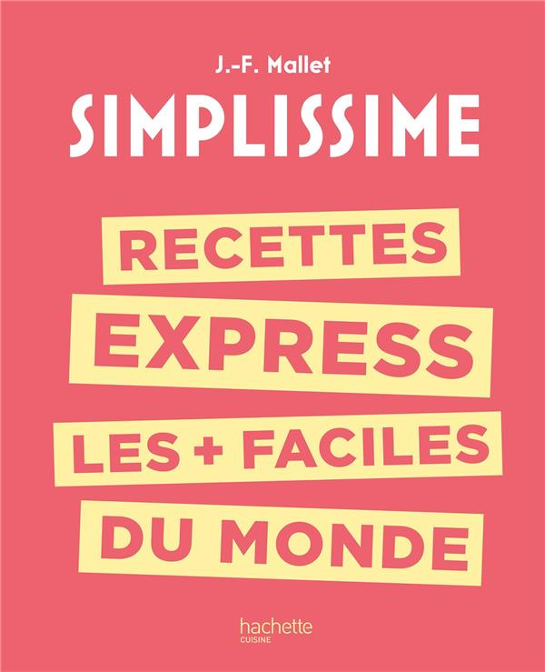Recettes express les   faciles du monde