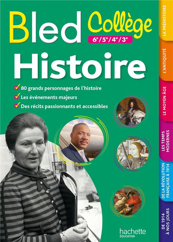 Histoire Collège Bled. 6e/5e/4e/3e