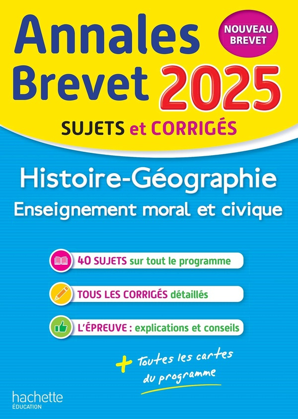 Histoire-Géographie, Enseignement moral et civique 3e. Sujets & corrigés, Edition 2025