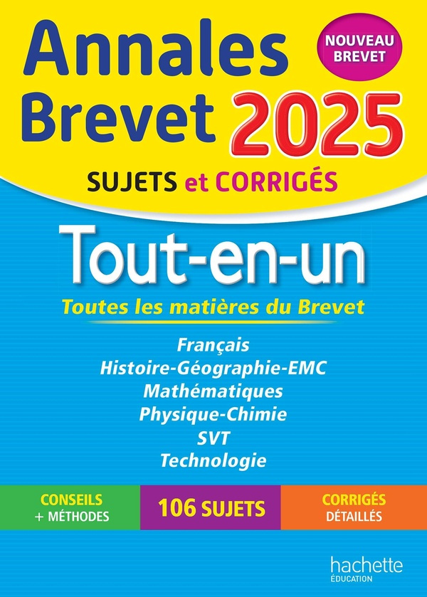 Tout-en-un 3e Annales Brevet. Sujets & corrigés, Edition 2025