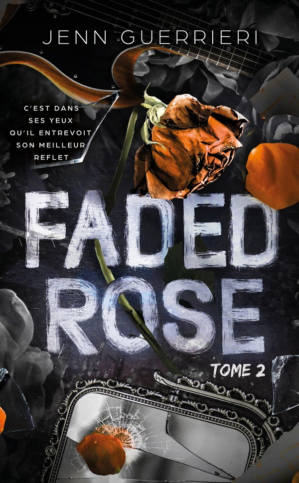 Faded Rose Tome 2