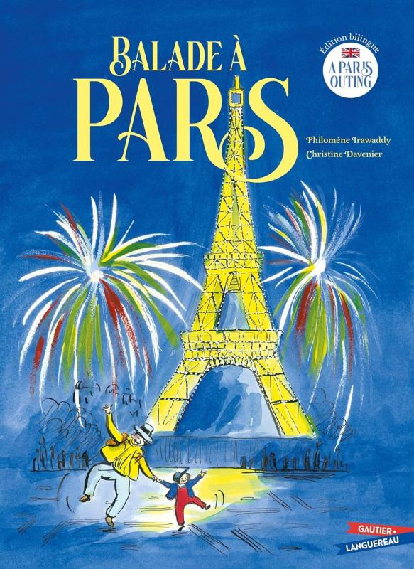 Balade à Paris. Edition bilingue français-anglais