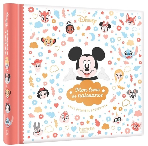 Mon livre de naissance, mes premiers souvenirs. Mickey