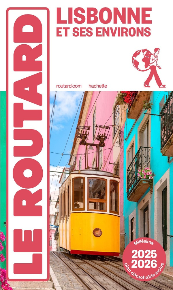Lisbonne. Cascais, Sintra, Comporta, Edition 2025-2026