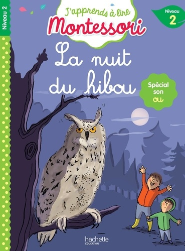 La nuit du hibou. Niveau 2