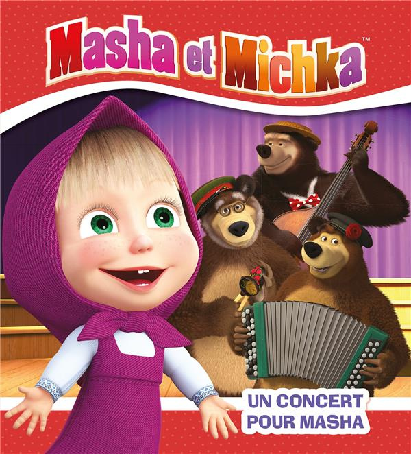 Masha et Michka : Un concert pour Masha