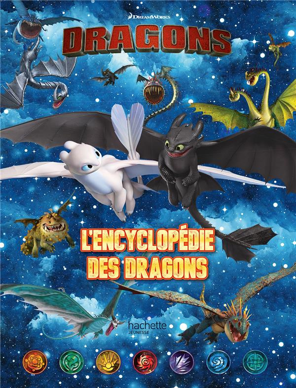 Dragons. L'encyclopédie des dragons