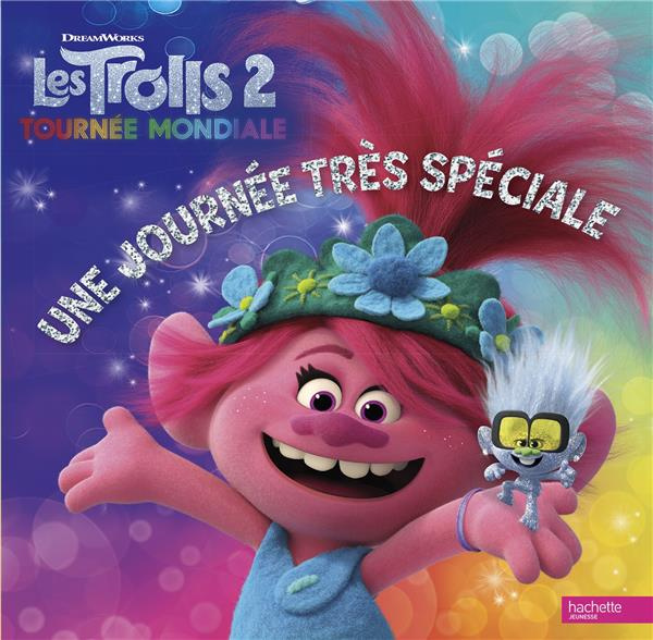 Les Trolls 2 : Tournée mondiale. Une journée très spéciale
