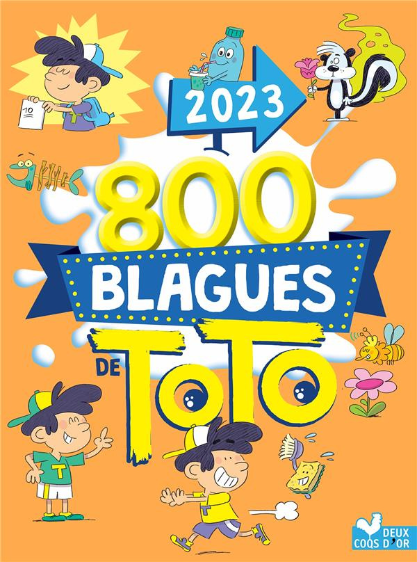 800 blagues de Toto. Edition 2023