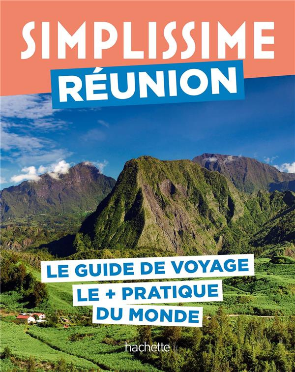 Réunion. Le guide de voyage le   pratique du monde