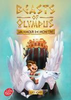 Beasts of Olympus Tome 1 : Un amour de monstre