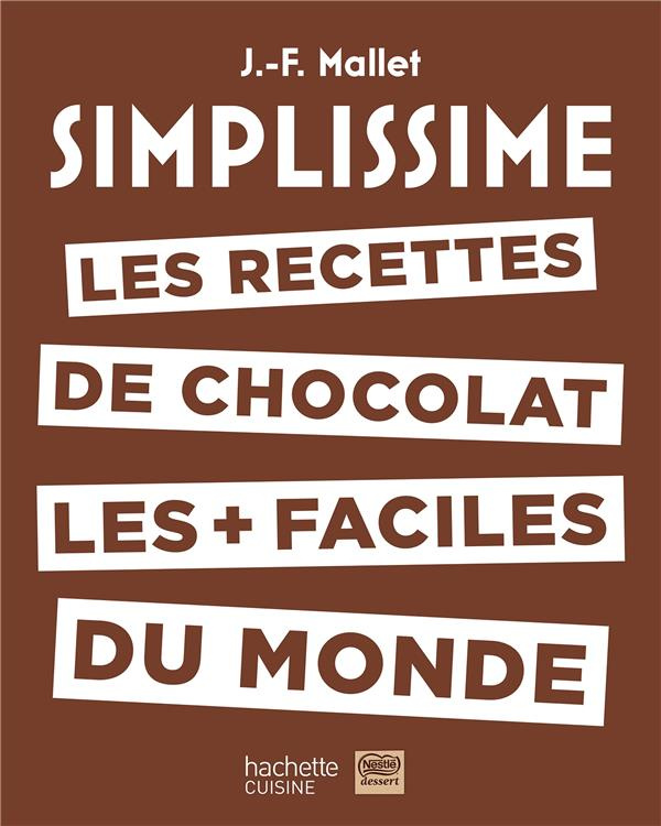 Les recettes de chocolat les   faciles du monde