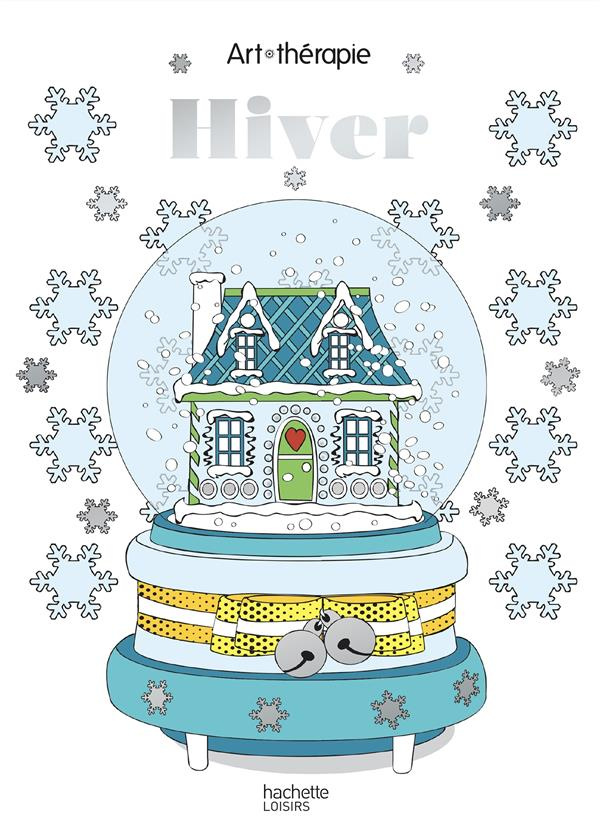 Hiver. 60 coloriages anti-stress