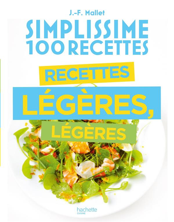 Recettes légères, légères