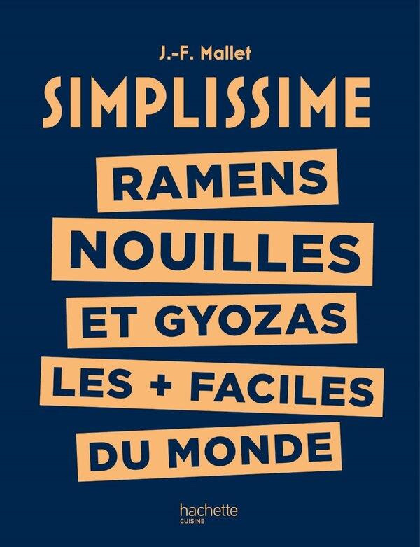 Ramens nouilles et gyozas les   faciles du monde. Les plus faciles du monde