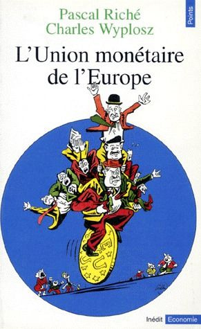L'union monétaire de l'Europe