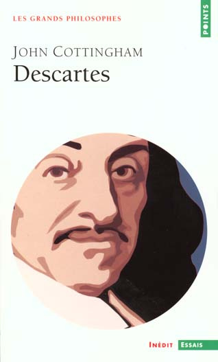 Descartes. La philosophie cartésienne de l'esprit