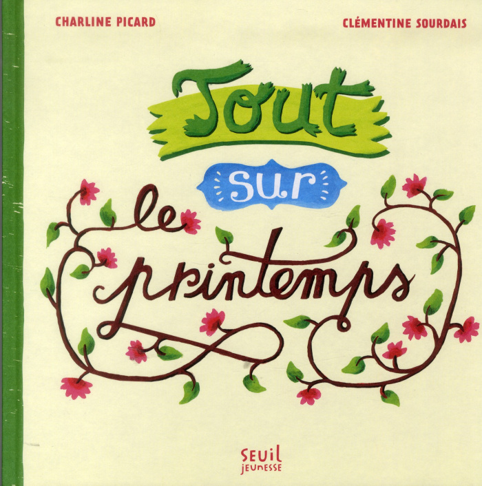 Tout sur le printemps