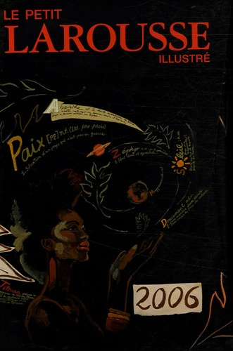 Le Petit Larousse illustré. Coffret exceptionnel signé Titouan Lamazou, Edition 2006