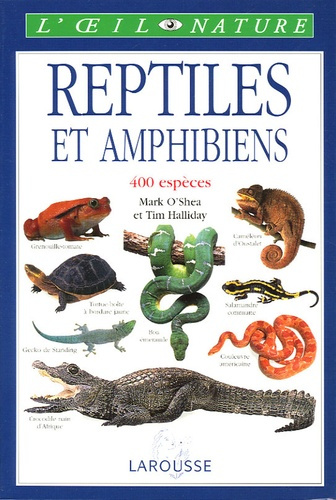 Reptiles et amphibiens