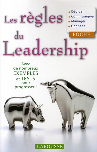 Les règles du leadership