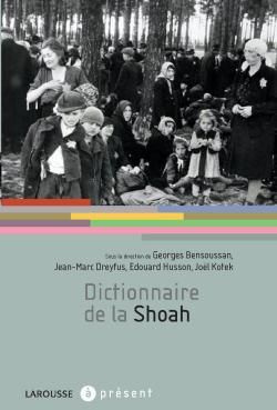 Dictionnaire de la Shoah