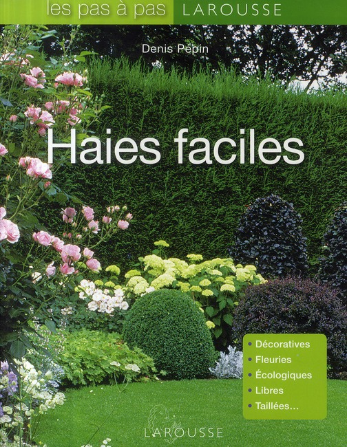 Les haies faciles
