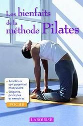 Les bienfaits de la méthode Pilates