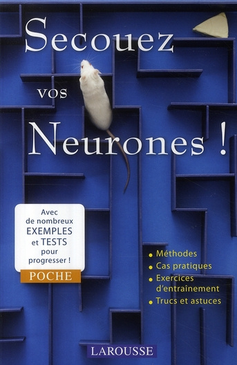 Secouez vos neurones !